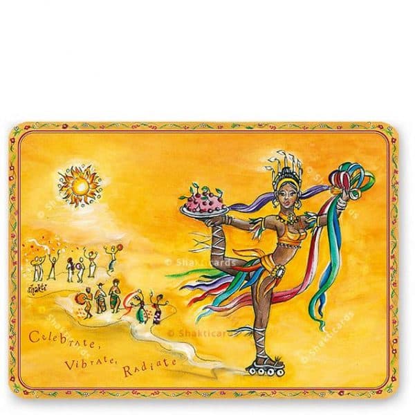 Shakti Card Celebrate, Radiate, Vibrate